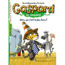 Gaspard le léopard Alors...
