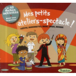 Mes petits ateliers-spectacle