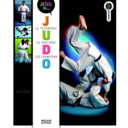 Je fais du Judo : La...