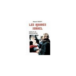 Les Arabes et Israël,...