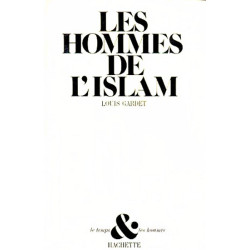 Les Hommes de l'Islam -...