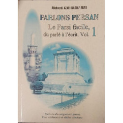 Parlons persan : Le Farsi...