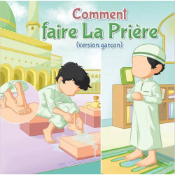 Comment faire la prière -...