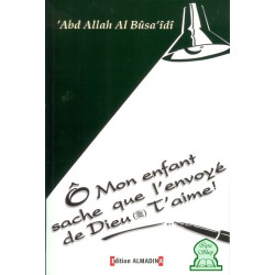 O mon enfant sache que...