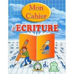 Mon cahier d'écriture
