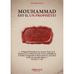 Mouhammad est-il un Prophète ?