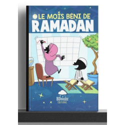 Le mois béni du Ramadan