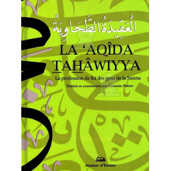 La 'Aqîda Tahâwiyya : La...