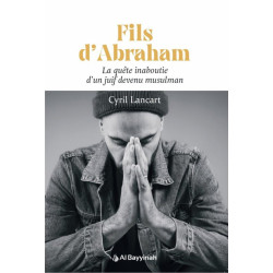 Fils d’Abraham - La quête...