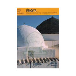 Ifriqiya : Treize siècles...