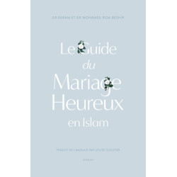 Le guide du Mariage heureux...