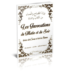 Les Invocations du Matin et...