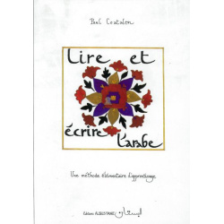 Lire et écrire l'arabe -...