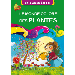 Le monde coloré des plantes...