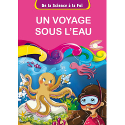 Un voyage sous l’eau (De la...