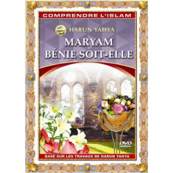 Mary (Maryam - Blessed be...