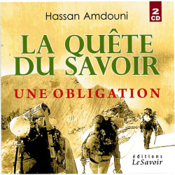 La quête du savoir, une...