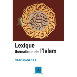 Lexique thématique de l'Islam