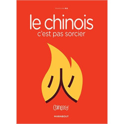Le chinois c'est pas sorcier
