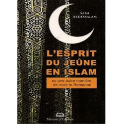 L'esprit du jeûne en Islam